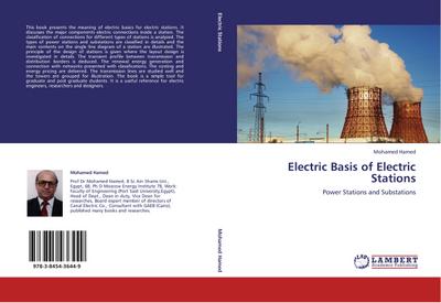 Electric Basis of Electric Stations Mohamed Hamed Author