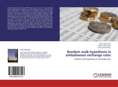 Random walk hypothesis in zimbabwean exchange rates : Random walk hypothesis in exchange rates - Simon Munongo
