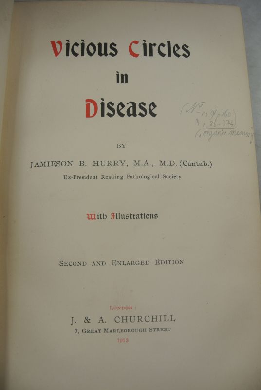 Vicious Circles in Disease. - Hurry, Jamieson B.,