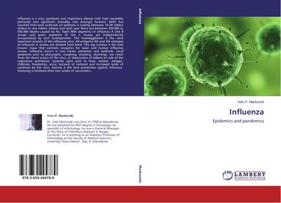 Influenza : Epidemics and pandemics - Velo P. Markovski