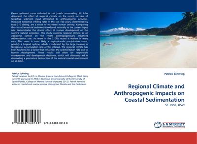 Regional Climate and Anthropogenic Impacts on Coastal Sedimentation : St. John, USVI - Patrick Schwing