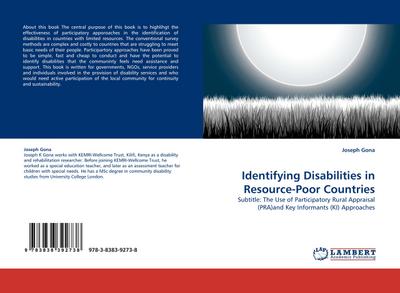 Identifying Disabilities in Resource-Poor Countries : Subtitle: The Use of Participatory Rural Appraisal (PRA)and Key Informants (KI) Approaches - Joseph Gona