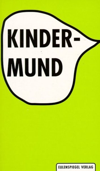 Kindermund - Unknown Author