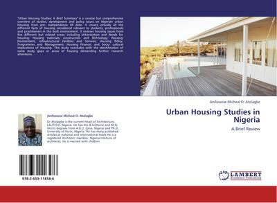 Urban Housing Studies in Nigeria : A Brief Review - Anifowose Micheal O. Atolagbe