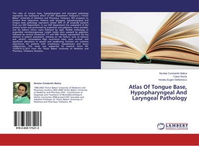 Atlas Of Tongue Base, Hypopharyngeal And Laryngeal Pathology - Nicolae Constantin Balica