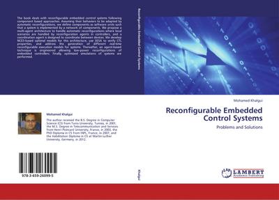 Reconfigurable Embedded Control Systems : Problems and Solutions - Mohamed Khalgui