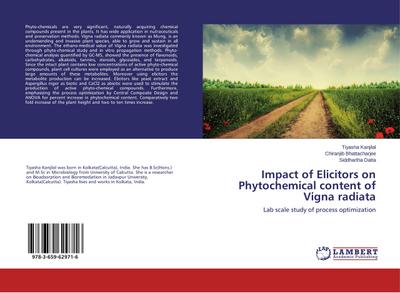 Impact of Elicitors on Phytochemical content of Vigna radiata : Lab scale study of process optimization - Tiyasha Kanjilal