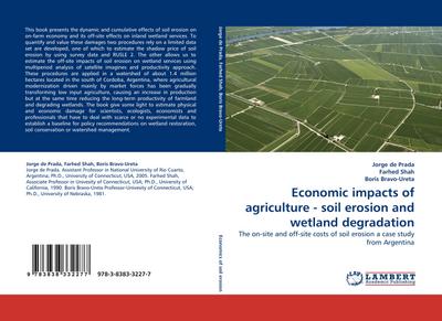 Economic impacts of agriculture - soil erosion and wetland degradation : The on-site and off-site costs of soil erosion a case study from Argentina - Jorge de Prada