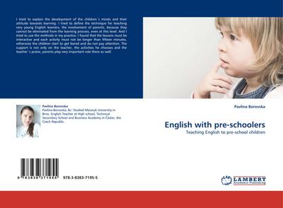 English with pre-schoolers : Teaching English to pre-school children - Pavlina Borovska