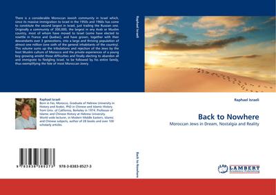 Back to Nowhere : Moroccan Jews in Dream, Nostalgia and Reality - Raphael Israeli