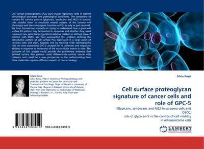 Cell surface proteoglycan signature of cancer cells and role of GPC-5 : Glypicans, syndecans and NG2 in sarcoma cells and OSCC; role of glypican-5 in the control of cell motility in osteosarcoma cells - Silvia Rossi