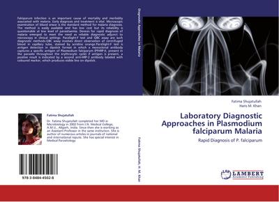 Laboratory Diagnostic Approaches in Plasmodium falciparum Malaria : Rapid Diagnosis of P. falciparum - Fatima Shujatullah