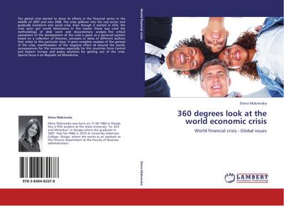 360 degrees look at the world economic crisis : World financial crisis - Global issues - Elena Makrevska