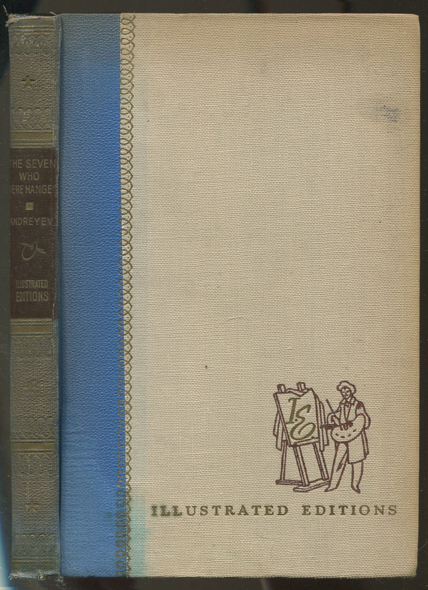 The Seven Who Were Hanged: A Story - ANDREYEV, Leonid