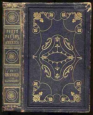 The Poets and Poetry of America - GRISWOLD, Rufus W.