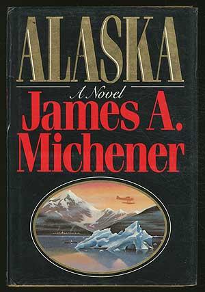 alaska james michener book review alaska james michener book review