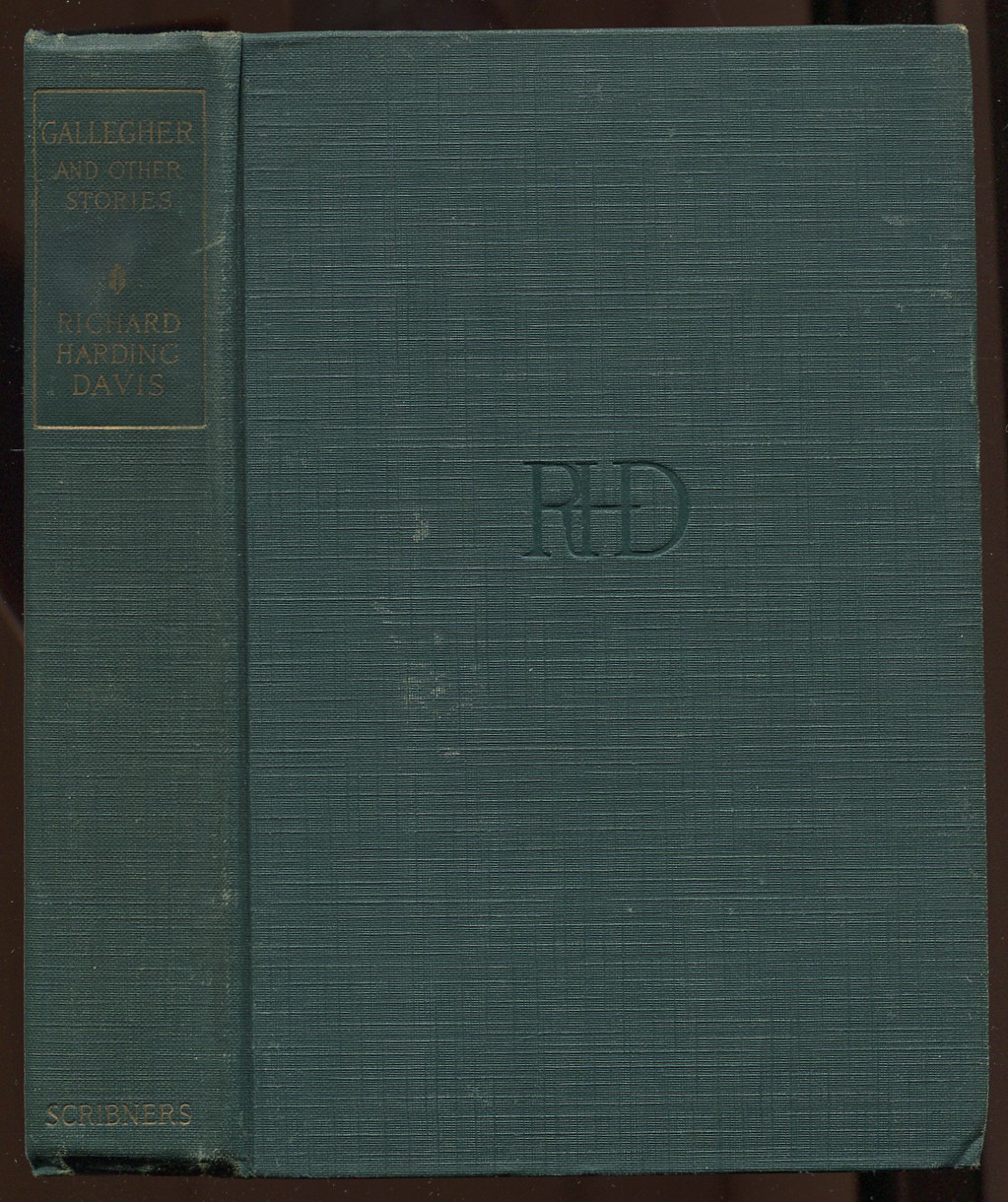 Gallegher and Other Stories: The Novels and Stories of Richard Harding Davis - DAVIS, Richard Harding