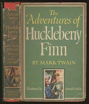 The Adventures of Huckleberry Finn by TWAIN, Mark: Very Good Hardcover ...