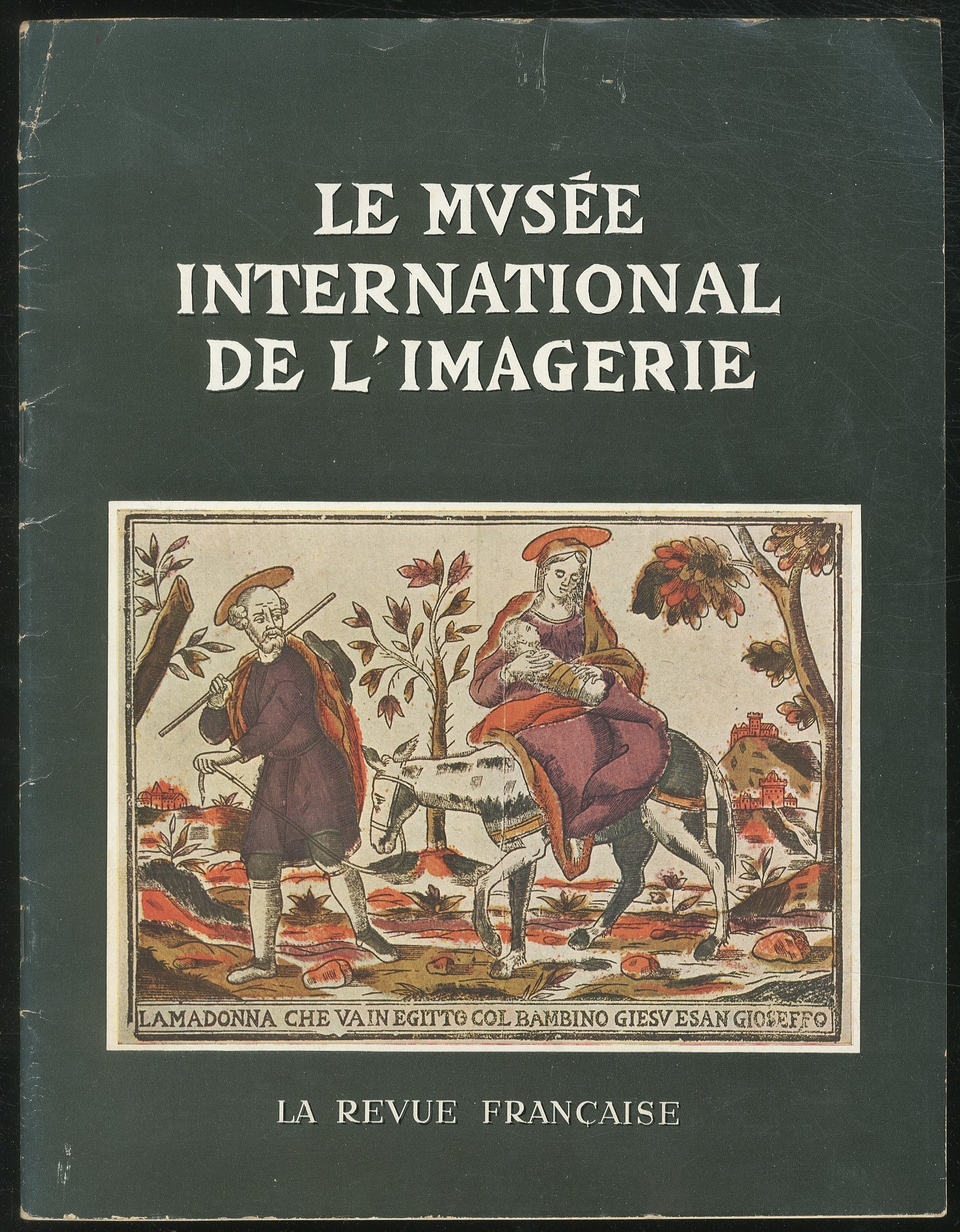 Le Musee International de L'imagerie by JACQUEMIN, Andre: Good ...