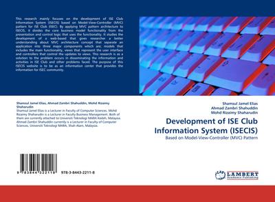 Development of ISE Club Information System (ISECIS) : Based on Model-View-Controller (MVC) Pattern - Shamsul Jamel Elias