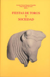 Fiestas de Toros y Sociedad: actas del Congreso Internacional, celebrado en Sevilla del 26 de noviembre al 1 de diciembre de 2001 - Congreso Internacional 