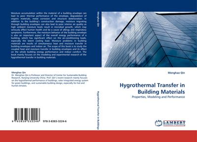 Hygrothermal Transfer in Building Materials : Properties, Modeling and Performance - Menghao Qin