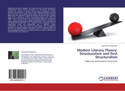 Modern Literary Theory: Structuralism and Post Structuralism : Beginners and Students Companion - Jayasudha Thiagarajan