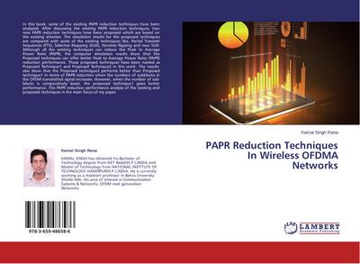 PAPR Reduction Techniques In Wireless OFDMA Networks - Kamal Singh Rana