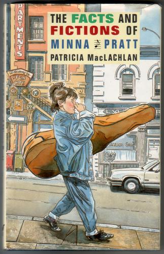 The Facts and Fictions of Minna Pratt - MacLachlan, Patricia