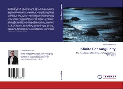 Infinite Consanguinity : The Translation of Hart Crane's 