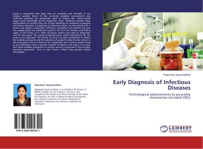 Early Diagnosis of Infectious Diseases : Technological advancements to accurately characterize microbial VOCs - Rajeswari Jayavaradhan