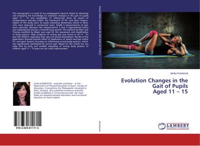 Evolution Changes in the Gait of Pupils Aged 11 - 15 - Janka Kanásová