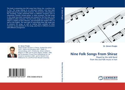 Nine Folk Songs From Shiraz : Played by the Jal l Band From the oral folk music in Iran - Qmars Piraglu