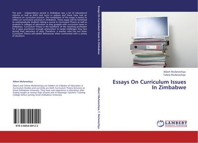 Essays On Curriculum Issues In Zimbabwe - Albert Mufanechiya