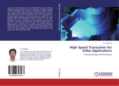 High Speed Transceiver for Video Applications : Concept, Design and Verification - P. D. Rateesh