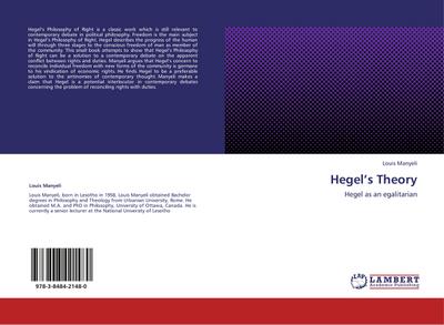 Hegel¿s Theory : Hegel as an egalitarian - Louis Manyeli
