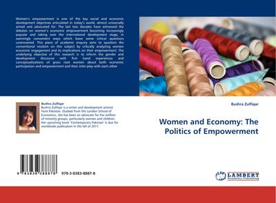 Women and Economy: The Politics of Empowerment - Bushra Zulfiqar
