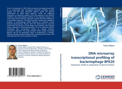 DNA microarray transcriptional profiling of bacteriophage BFK20 : Expression motifs in assignation of gene functions - Tomas Majtan