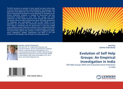 Evolution of Self Help Groups: An Empirical Investigation in India : Self Help Groups (SHG) and Grassroots Rural Institutions in India - Amit Roy