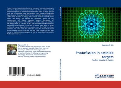 Photofission in actinide targets : Nuclear structural studies - Rajprakash H G