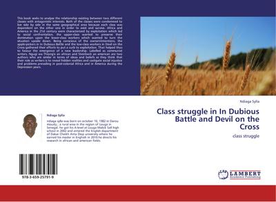 Class struggle in In Dubious Battle and Devil on the Cross : class struggle - Ndiaga Sylla