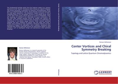 Center Vortices and Chiral Symmetry Breaking : Topology and Lattice Quantum Chromodynamics - Roman Höllwieser