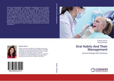 Oral Habits And Their Management : Clinical Findings And Treatment - Deepika Kapoor