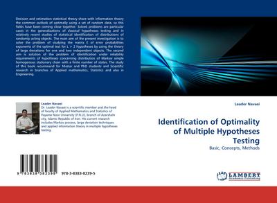 Identification of Optimality of Multiple Hypotheses Testing : Basic, Concepts, Methods - Leader Navaei