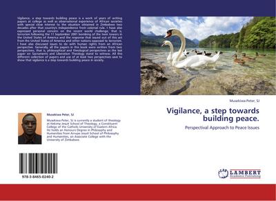 Vigilance, a step towards building peace. : Perspectival Approach to Peace Issues - SJ Peter