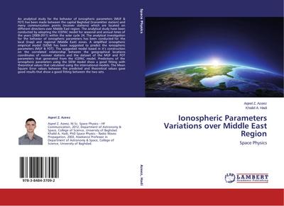 Ionospheric Parameters Variations over Middle East Region : Space Physics - Aqeel Z. Azeez