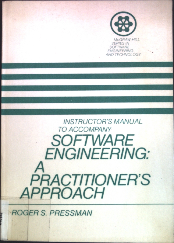 Software Engineering: A Practitioner's Approach