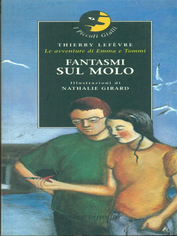 Fantasmi sul molo - Lefèvre, Thierry