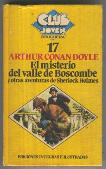 Club Joven numero 017: El misterio del valle del Boscombe y otras aventuras de Sherloch Holmes - Arthur Conan Doyle