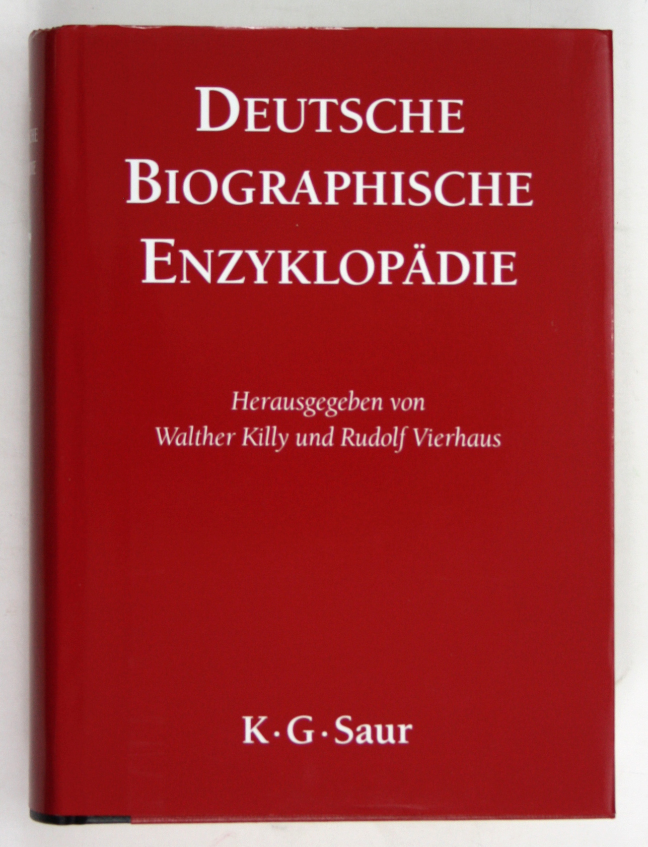 Deutsche Biographische Enzyklopädie. - Band 10. Thibaut - Zycha. - Killy, Walther (Hrsg.) und Rudolf (Hrsg.) Vierhaus